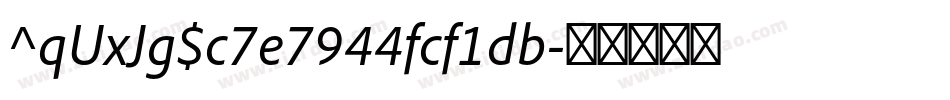 ^qUxJg$c7e7944fcf1db字体转换